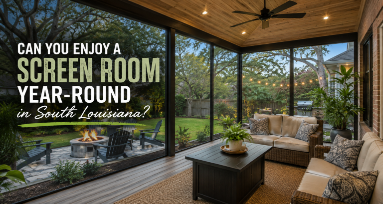 Outdoor screened-in porch with cozy seating and a lit fire pit; text reads: Can you enjoy a screen room year-round in South Louisiana? (marketing hero)